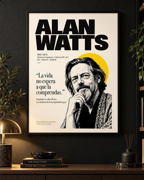 ALAN WATTS | EL ARTE DE VIVIR SIN RESISTENCIA