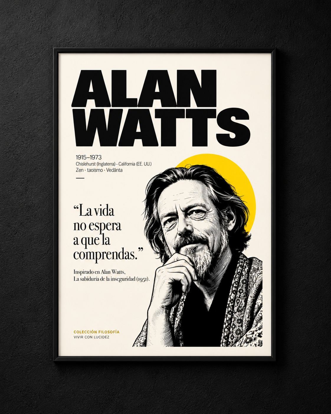 ALAN WATTS | EL ARTE DE VIVIR SIN RESISTENCIA